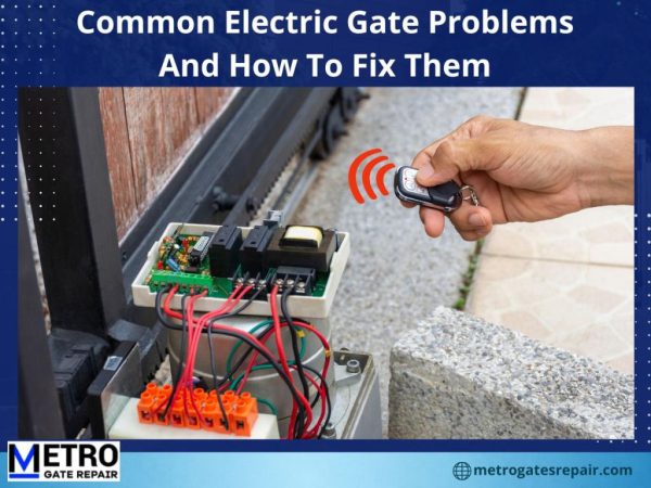 Electric Gate Problems